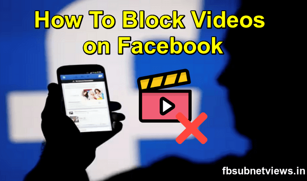 Block Videos on Facebook