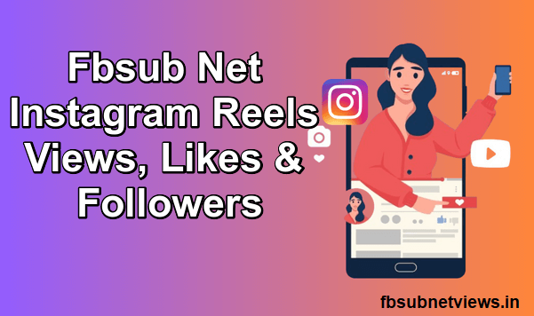 Fbsub Net Instagram Reels Views